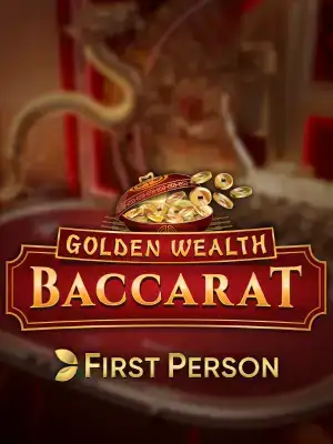 First Person Golden Wealth Baccarat